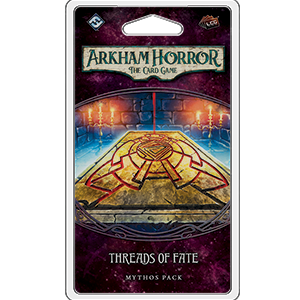 Arkham Horror-Threads of Fate