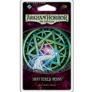Arkham Horror-Shattered Aeons