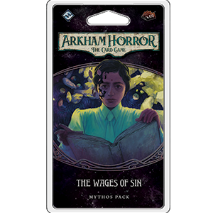 Arkham Horror LCG-The Wages of Sin
